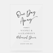 1日リハーサル遠くにディナーウェルカム アクリルサイン (正面)