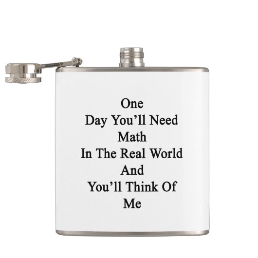 1日現実の世界およびあなたで数学を必要とします フラスク (オープン)