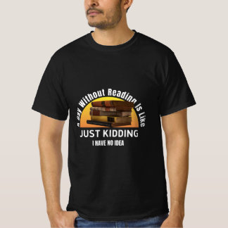 1日読...冗談でアイディアTee Tシャツ