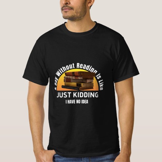 1日読...冗談でアイディアTee Tシャツ (正面)