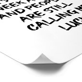 1日16時間、週7回の日引用文 ポスター (角)