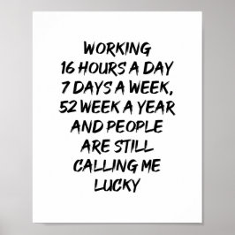 1日16時間、週7回の日引用文 ポスター