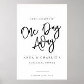 "1日"リハ遠くにーサルディナーウェルカムサイン ポスター (正面)