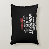 1時間のトレーニングは、あなたの日の4%は言い訳がない アクセントクッション (正面(垂直))