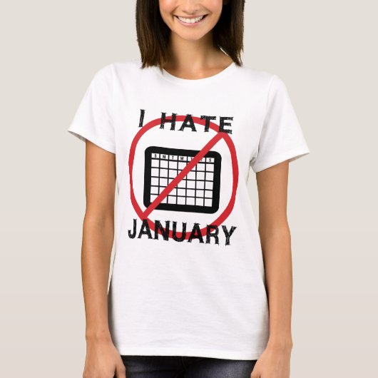 1月なんて嫌い Tシャツ (正面)
