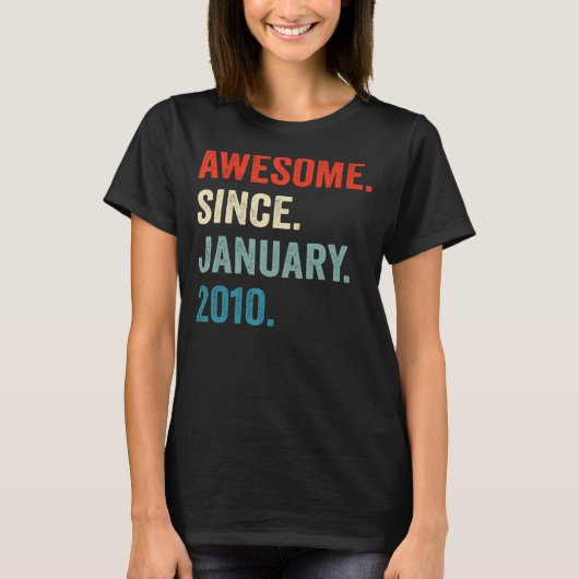 1月以来13歳素晴らし13日目 Tシャツ (正面)