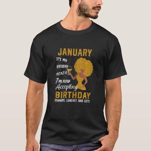 1月私の誕生日月Bを受け入れる Tシャツ (正面)