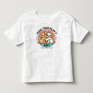 1月21日 – 子犬の日を抱擁 トドラーTシャツ