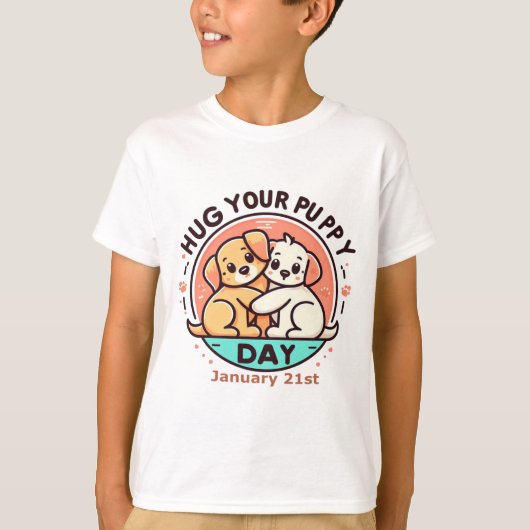 1月21日 – 子犬の日を抱擁 Tシャツ (正面)