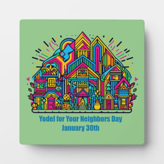 1月30日 – Yodel for Your Neighbor Day フォトプラーク (正面)
