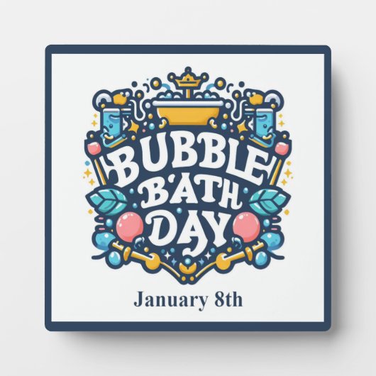 1月8日 – バブルバスの日 フォトプラーク (正面)