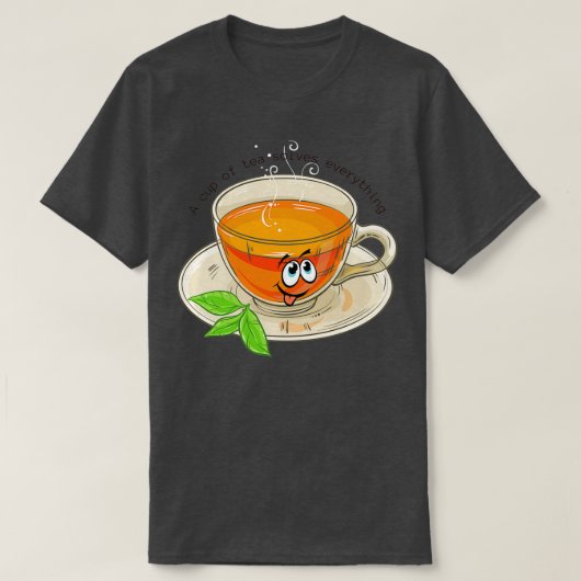 1杯の紅茶は全てを解決する5 Tシャツ (デザイン正面)