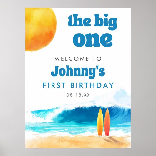 1歳の誕生日サーフビーチウェルカムサイン The Big One ポスター (正面)