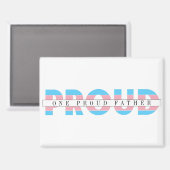 1父誇りを持ったトランスジェンダー権カスタム文字 マグネット (正面/裏面)