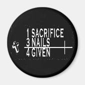 1犠牲+ 3爪、 ネイル=4与えクリスチャン・イエス マグネット (正面)