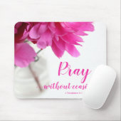 1祈テサロニケ5:17牡丹 マウスパッド (マウス)