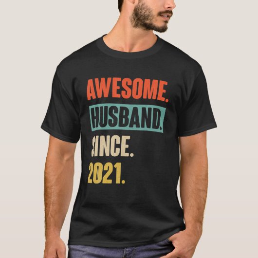 1結婚のアニバーサリーのギフト彼素晴らし – 夫Si Tシャツ (正面)