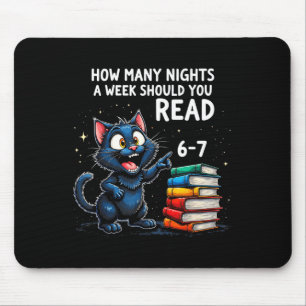 1週間に何晩本を読むべき？6〜7楽しい黒猫 マウスパッド