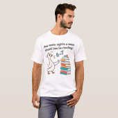 1週間に何晩読書すべき?6-7晩が正解 Tシャツ (正面フル)