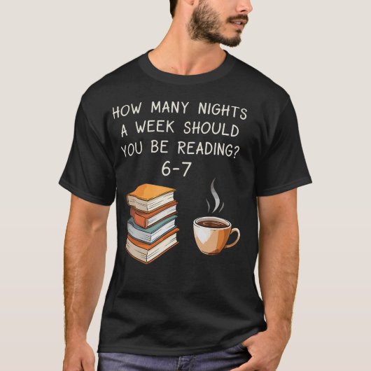 1週間に何晩読書すべき? 6-7 C Tシャツ (正面)