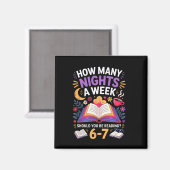 1週間のうち何夜が読書に当てはまる?おもしろTシャツ マグネット (正面/裏面)