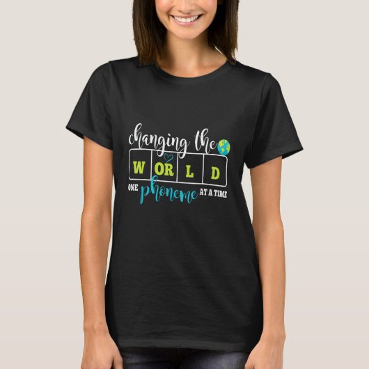 1音素ずつ世界を変える教師 Tシャツ (正面)