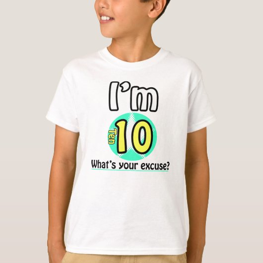 10だ言い訳は? Tシャツ (正面)