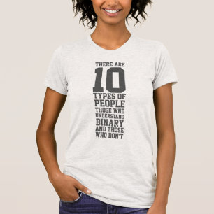 10のタイプの人々のおもしろいなバイナリ Tシャツ
