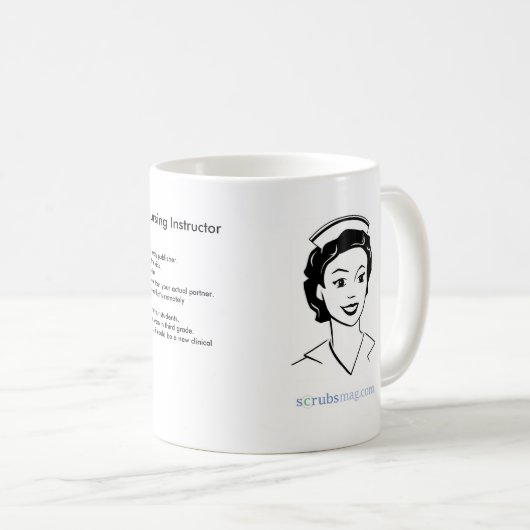 10の方法看護のインストラクターをあなたは知っています コーヒーマグカップ (正面右)