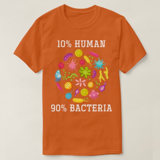 10ヒト90菌生物学おもしろい学 Tシャツ (デザイン正面)