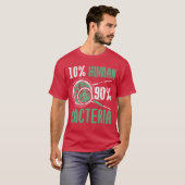 10人体90%細菌生物学者サイエンス生物学ギル Tシャツ (正面フル)