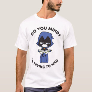 10代のなタイタンは行きます! のワタリガラス"私が"読むことを試みている Tシャツ
