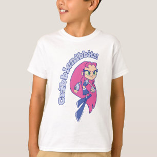 10代のなタイタンは行きます! Starfire "Cribblenibbits! " Tシャツ