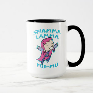 10代のなタイタンは行きます!   Starfire "Shamma Lamma Mu Mu " マグカップ