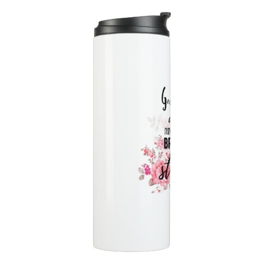 10代のゴド娘やる気を起こさせる引用文フローラ タンブラー (回転左)