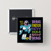 10代のタイタン行け! |サイボーグバーガーラップの 缶バッジ (正面&裏面)