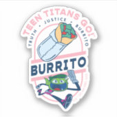 10代のタイタン行け！ビーストボーイ"Truth Justice Burrito" シール (正面)
