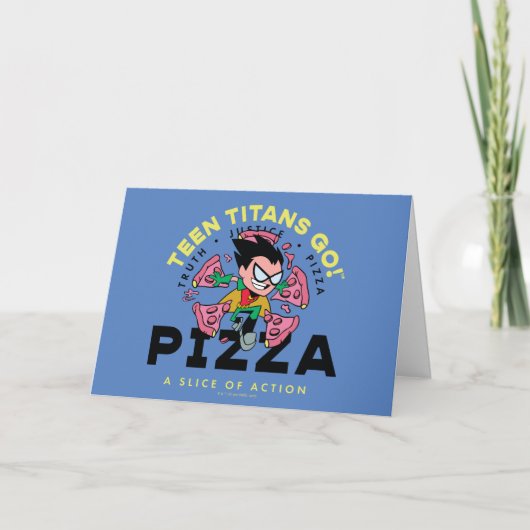 10代のタイタン行け!ロビン「Truth Justice Pizza」 カード (正面)