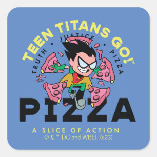 10代のタイタン行け！ロビン「Truth Justice Pizza」 スクエアシール