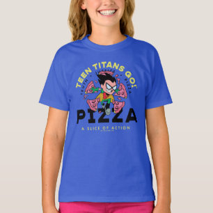 10代のタイタン行け!ロビン「Truth Justice Pizza」 Tシャツ