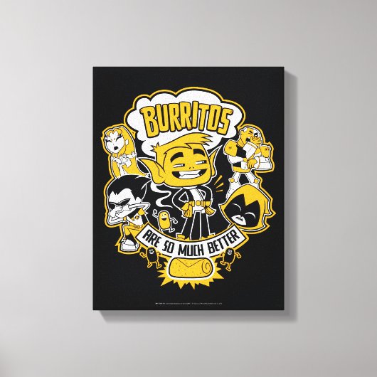 10代のタイタン行け! | Beast Boy "Burritos Are Better" キャンバスプリント (正面)