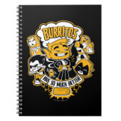 10代のタイタン行け！ | Beast Boy "Burritos Are Better" ノートブック (正面)