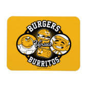 10代のタイタン行け! | Burgers対Burritos マグネット (横)