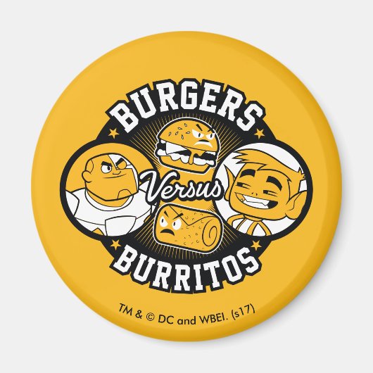 10代のタイタン行け！ | Burgers対Burritos マグネット (正面)