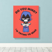 10代のタイタン行け! | Raven "私は試してい読る" キャンバスプリント (インサイチュ (ウッドフロア))