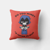 10代のタイタン行け! | Raven "私は試してい読る" クッション (裏面)