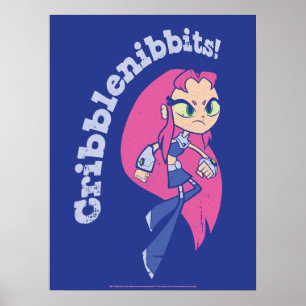 10代のタイタン行け！   Starfire "Cribblenibbits!" ポスター