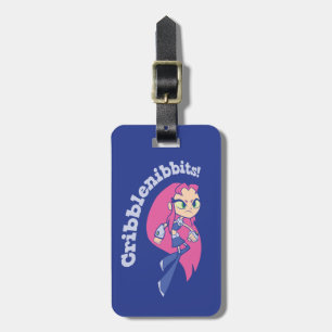 10代のタイタン行け！   Starfire "Cribblenibbits!" ラゲッジタグ