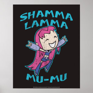 10代のタイタン行け！   Starfire "Shamma Lamma Mu-Mu" ポスター