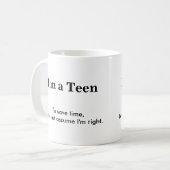 10代の-私が正しいことを仮定して下さい コーヒーマグカップ (正面左)
